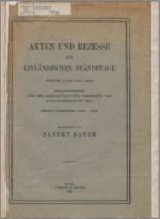 Akten und Rezesse der livländischen Ständetage. Bd. 2, (1460-1494). Lfg. 2, (1467-1472)