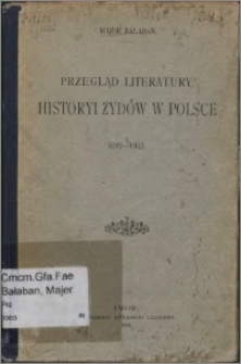 Przegląd literatury historii Żydów w Polsce