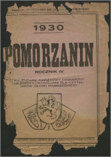 Pomorzanin : kalendarz książkowy ozdobiony licznemi ilustracjami dla czytelników "Głosu Wąbrzeskiego" na rok 1930, R. 4