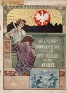 Kalendarz Jubileuszowy 30-lecia Gazety Grudziądzkiej na rok 1925