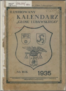 Ilustrowany Kalendarz "Głosu Lubawskiego" na rok 1935