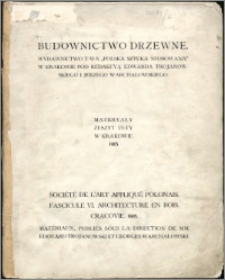 Materyały : wydawnictwo Towarzystwa "Polska Sztuka Stosowana" w Krakowie 1905, z. 6