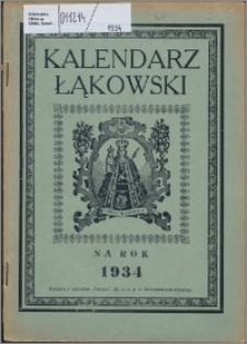 Kalendarz Łąkowski : bezpłatny dodatek do "Drwęcy" na rok 1934