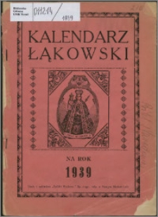 Kalendarz Łąkowski : bezpłatny dodatek do "Głosu Mazurskiego" na rok 1939