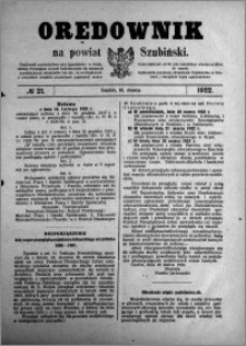 Orędownik na powiat Szubiński 1922.03.15 R.3 nr 21