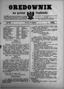 Orędownik na powiat Szubiński 1922.08.19 R.3 nr 64