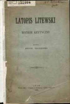 Latopis litewski : rozbiór krytyczny