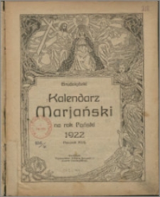 Grudziądzki Kalendarz Maryański : na rok pański 1922, R. 17
