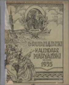 Grudziądzki Kalendarz Maryański : rok 1935