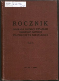 Rocznik Federacji Polskich Związków Obrońców Ojczyzny Województwa Wileńskiego, 1934 T. 1