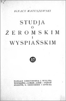 Studja o Żeromskim i Wyspiańskim