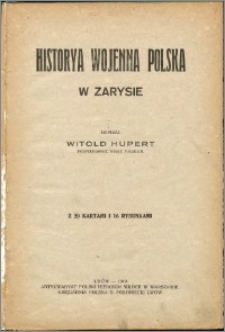 Historia wojenna polska w zarysie
