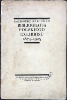 Bibliografia polskiego exlibrisu 1874 - 1925