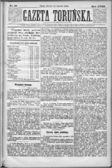 Gazeta Toruńska 1884, R. 18 nr 18