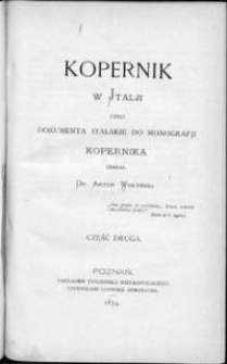 Kopernik w Italji czyli Dokumenta italskie do monografji Kopernika, cz. 2