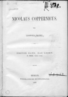 Nicolaus Coppernicus. Bd. 1, Das Leben. Tl. 2, 1512-1543