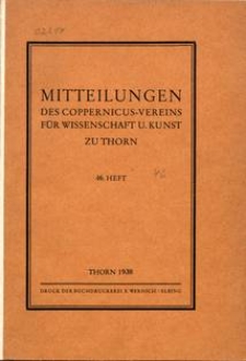 Mitteilungen des Coppernicus-Vereins für Wissenschaft und Kunst zu Thorn. H. 46.