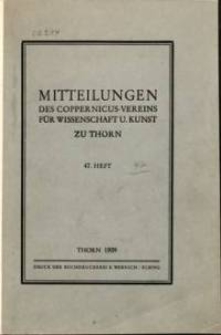 Mitteilungen des Coppernicus-Vereins für Wissenschaft und Kunst zu Thorn. H. 47.