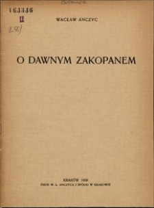 O dawnym Zakopanem