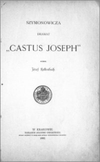 Szymonowicza dramat "Castus Joseph"