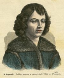 Wizerunek Mikołaja Kopernika, podług portretu z Galleryi degli Uffici we Florencyi