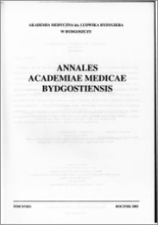 Annales Academiae Medicae Bydgostiensis 2003 tom XVII nr 1