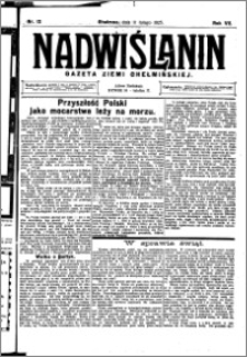 Nadwiślanin. Gazeta Ziemi Chełmińskiej, 1925.02.11 R. 7 nr 12