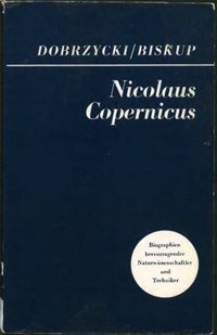 Nicolaus Copernicus : Gelehrter und Staatsbűrger