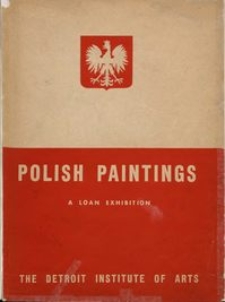 Polish paintings : a loan exhibition, June 1st to July 1st, 1945