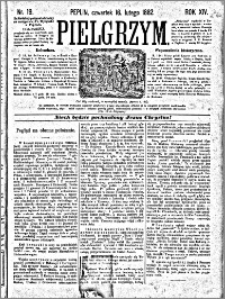 Pielgrzym, pismo religijne dla ludu 1882 nr 19