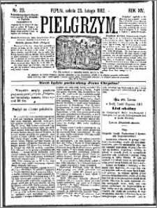 Pielgrzym, pismo religijne dla ludu 1882 nr 23