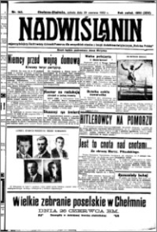 Nadwiślanin. Gazeta Ziemi Chełmińskiej, 1932.06.25 R. 14 nr 143