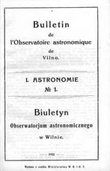 Bulletin de l'Observatoire Astronomique de Wilno. 1 Astronomie T. 1 no 1 (1921)