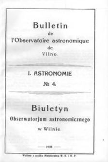 Bulletin de l'Observatoire Astronomique de Wilno. 1 Astronomie T. 1 no 4 (1924)
