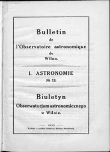 Bulletin de l'Observatoire Astronomique de Wilno. 1 Astronomie T. 2 no 13 (1932)