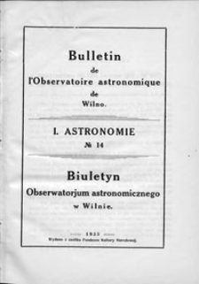 Bulletin de l'Observatoire Astronomique de Wilno. 1 Astronomie T. 2 no 14 (1933)