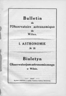 Bulletin de l'Observatoire Astronomique de Wilno. 1 Astronomie T. 2 no 18 (1937)