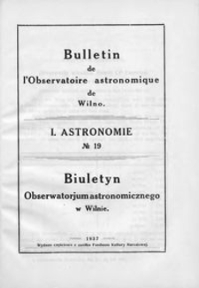 Bulletin de l'Observatoire Astronomique de Wilno. 1 Astronomie T. 2 no 19 (1937)