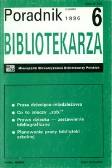Poradnik Bibliotekarza 1996, nr 6