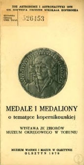 Medale i medaliony o tematyce kopernikowskiej : wystawa ze zbiorów Muzeum Okręgowego w Toruniu