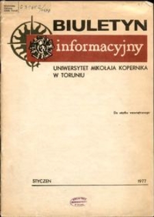 Biuletyn Informacyjny / Uniwersytet Mikołaja Kopernika w Toruniu 1977 styczeń