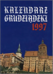 Kalendarz Grudziądzki 1997