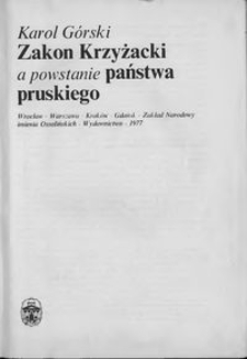 Zakon Krzyżacki a powstanie państwa pruskiego