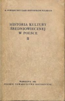 Historia kultury średniowiecznej w Polsce [2, Referaty i dyskusja]