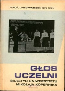 Głos Uczelni : biuletyn Uniwersytetu Mikołaja Kopernika 1979 nr 8\9