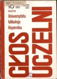 Głos Uczelni : biuletyn Uniwersytetu Mikołaja Kopernika 1980 nr 1 (10)