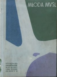 Młoda Myśl : studencki kwartalnik naukowy R. 3 nr 1 (6) (1960)