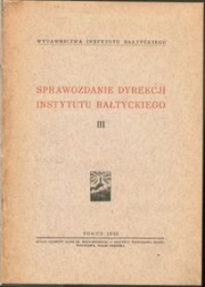 Sprawozdanie Dyrekcji Instytutu Bałtyckiego 1933-1934