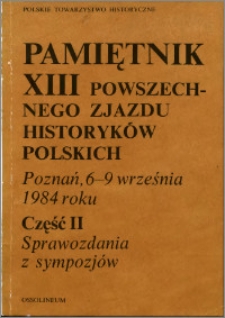 Pamiętnik trzynastego Powszechnego Zjazdu Historyków Polskich