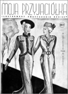 Moja Przyjaciółka : ilustrowany dwutygodnik kobiecy, 1937.09.10 nr 17